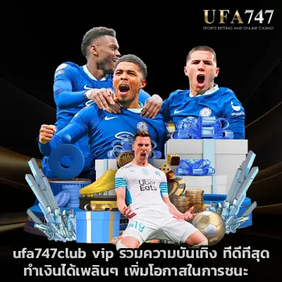 ufa747club vip